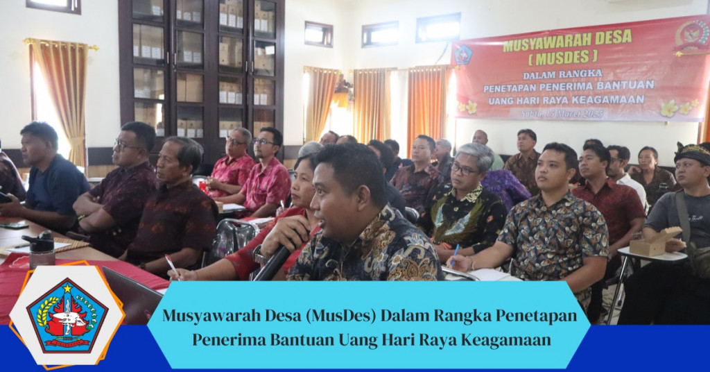 Musdes Pelaksanaan Penetapan Bantuan Uang Hari Raya Keagamaan